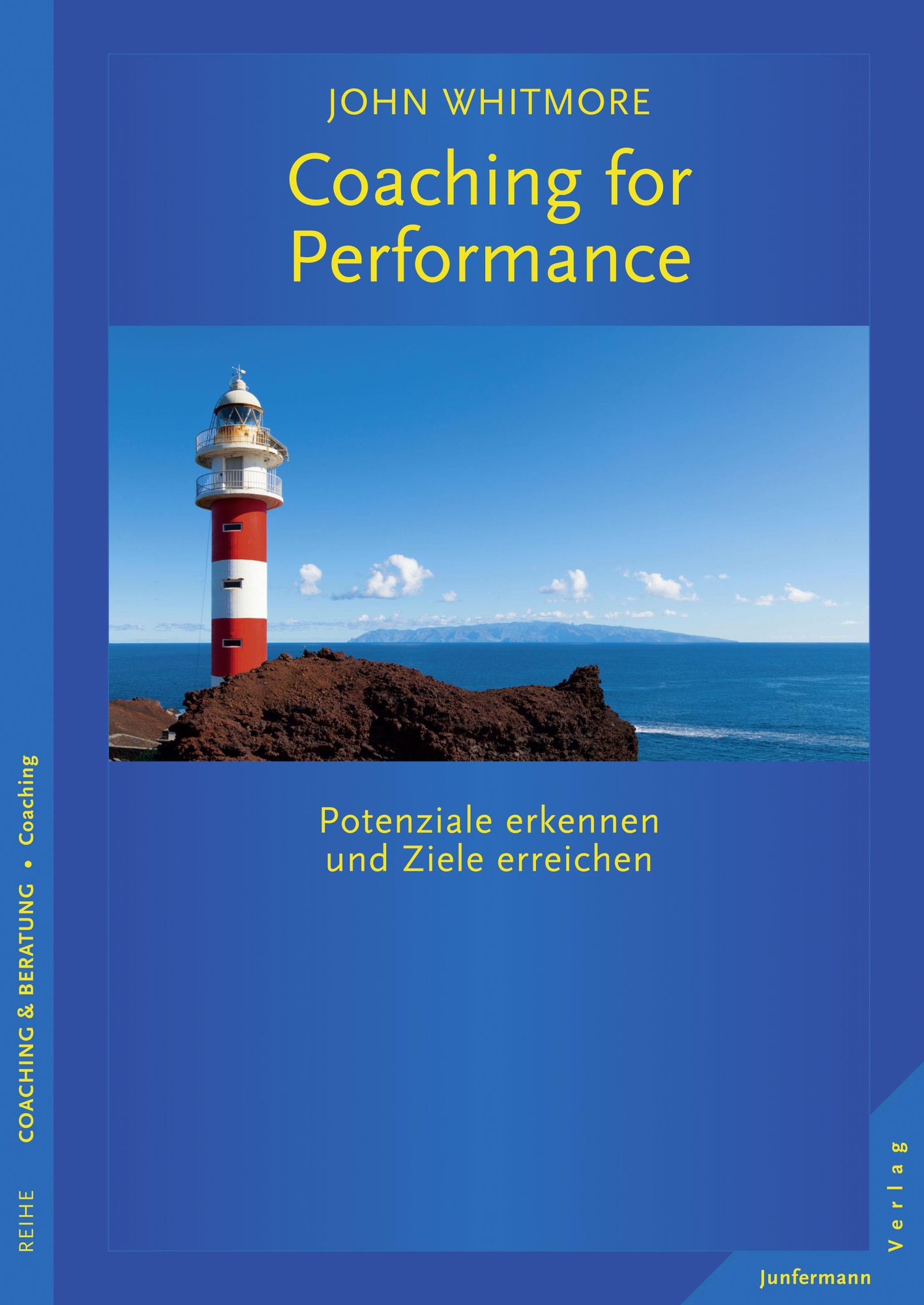 Coaching for Performance: Potenziale erkennen und Ziele erreichen