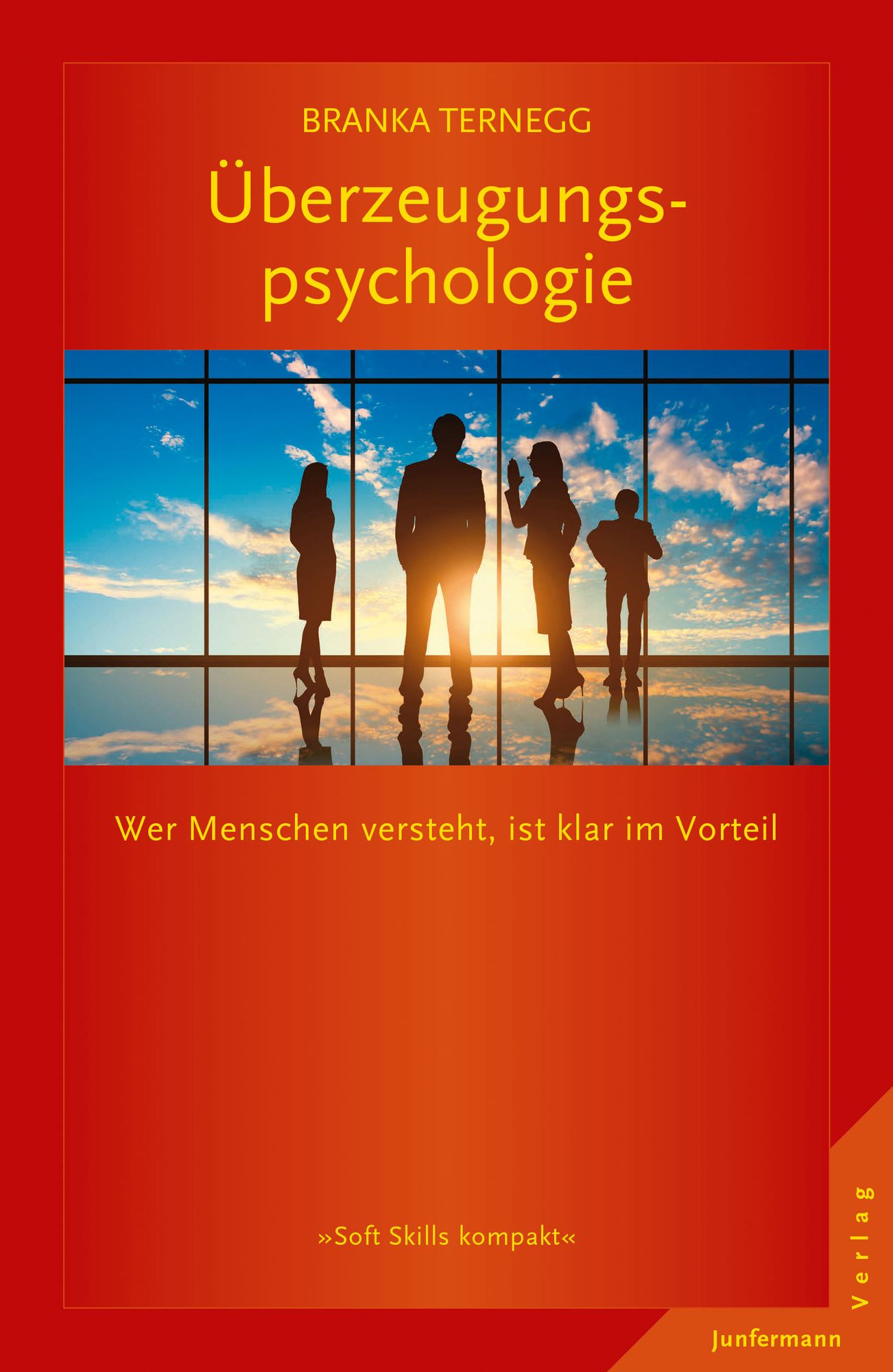 Überzeugungspsychologie: Wer Menschen versteht ist klar im Vorteil