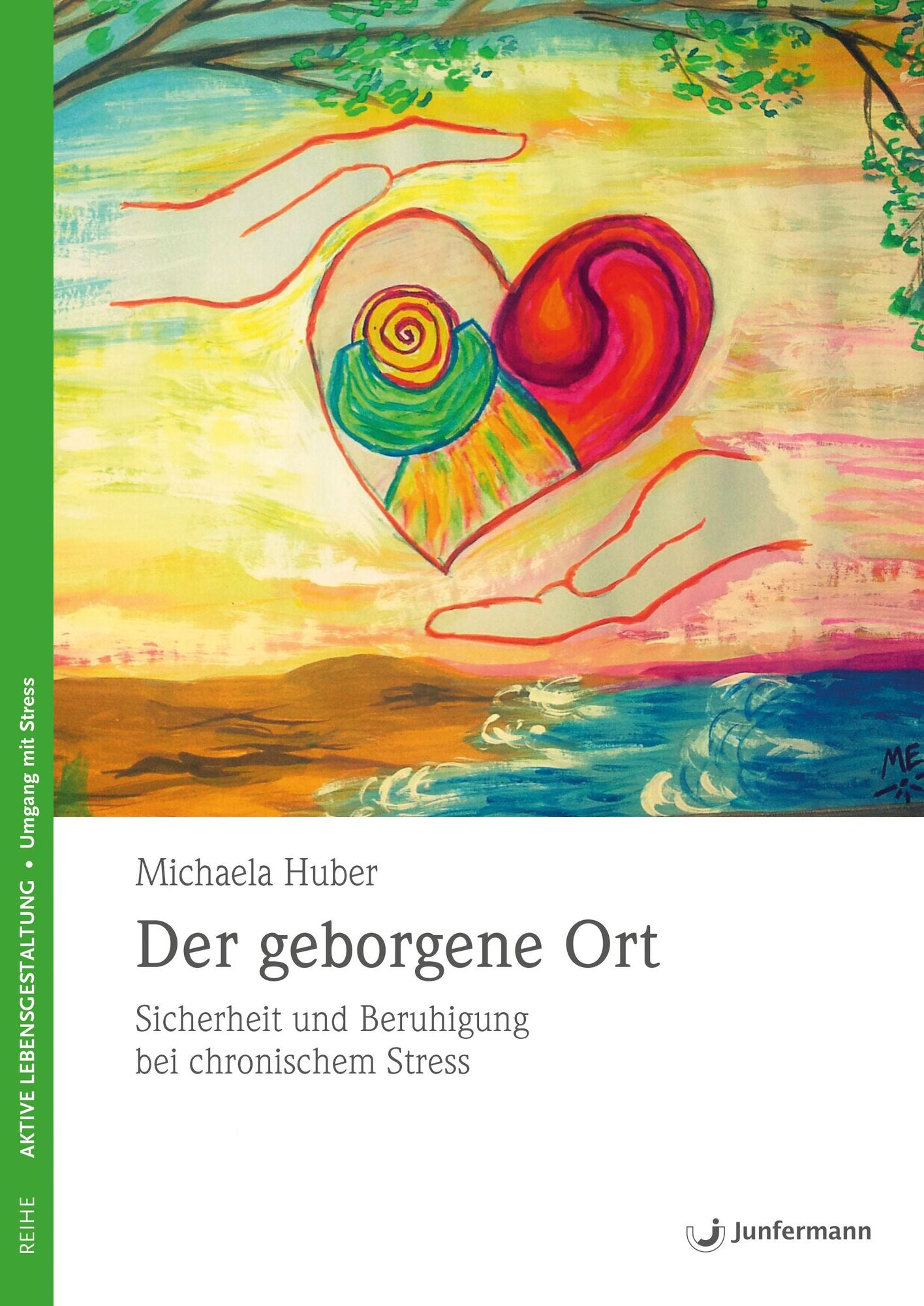 Der geborgene Ort: Sicherheit und Beruhigung bei chronischem Stress