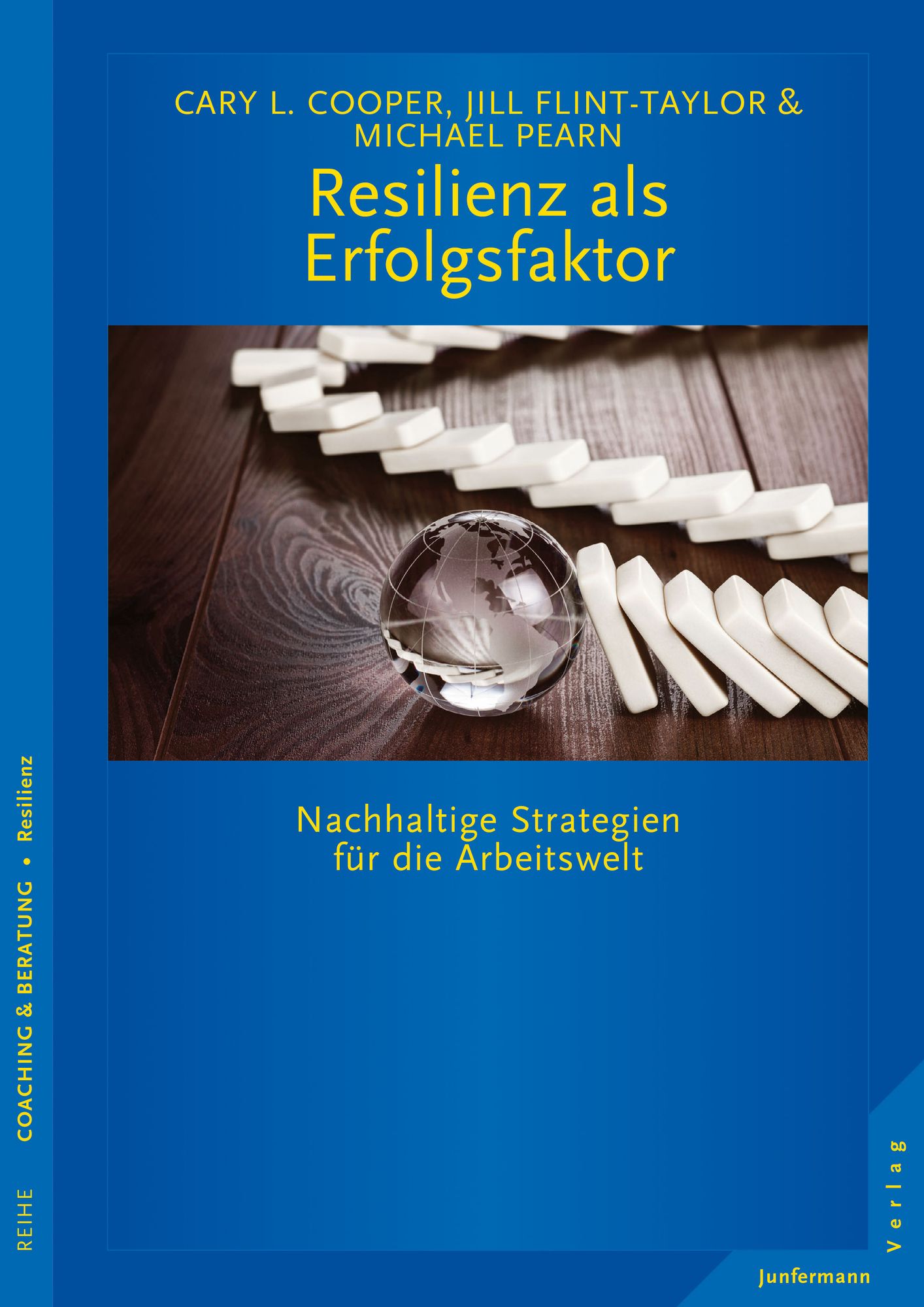 Resilienz als Erfolgsfaktor: Nachhaltige Strategien für die Arbeitswelt