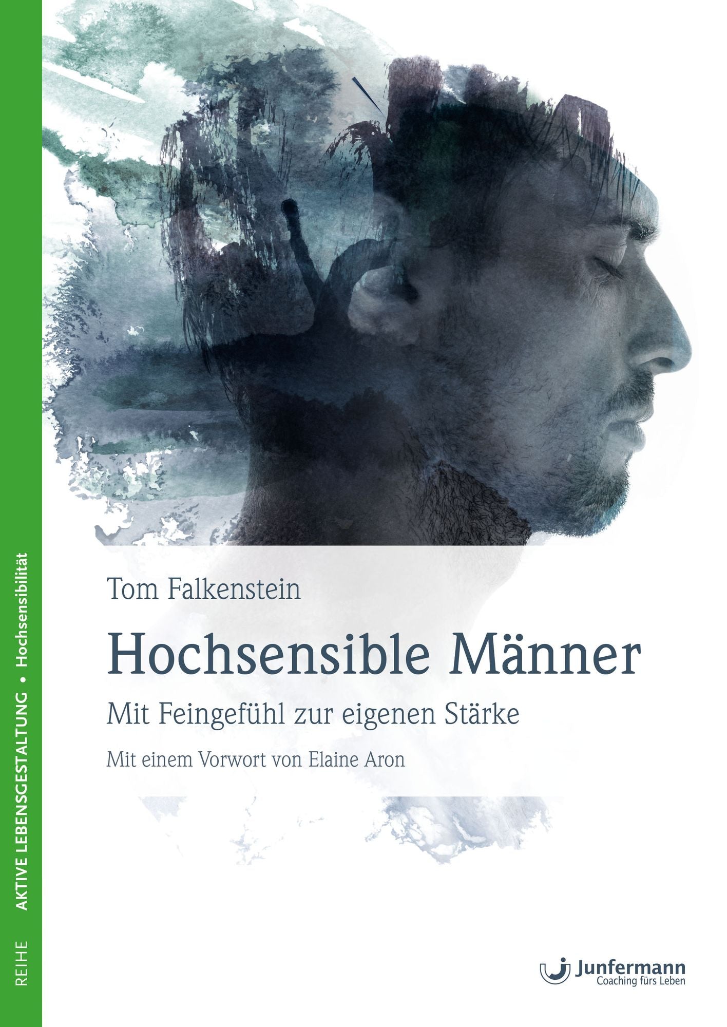 Hochsensible Männer: Mit Feingefühl zur eigenen Stärke
