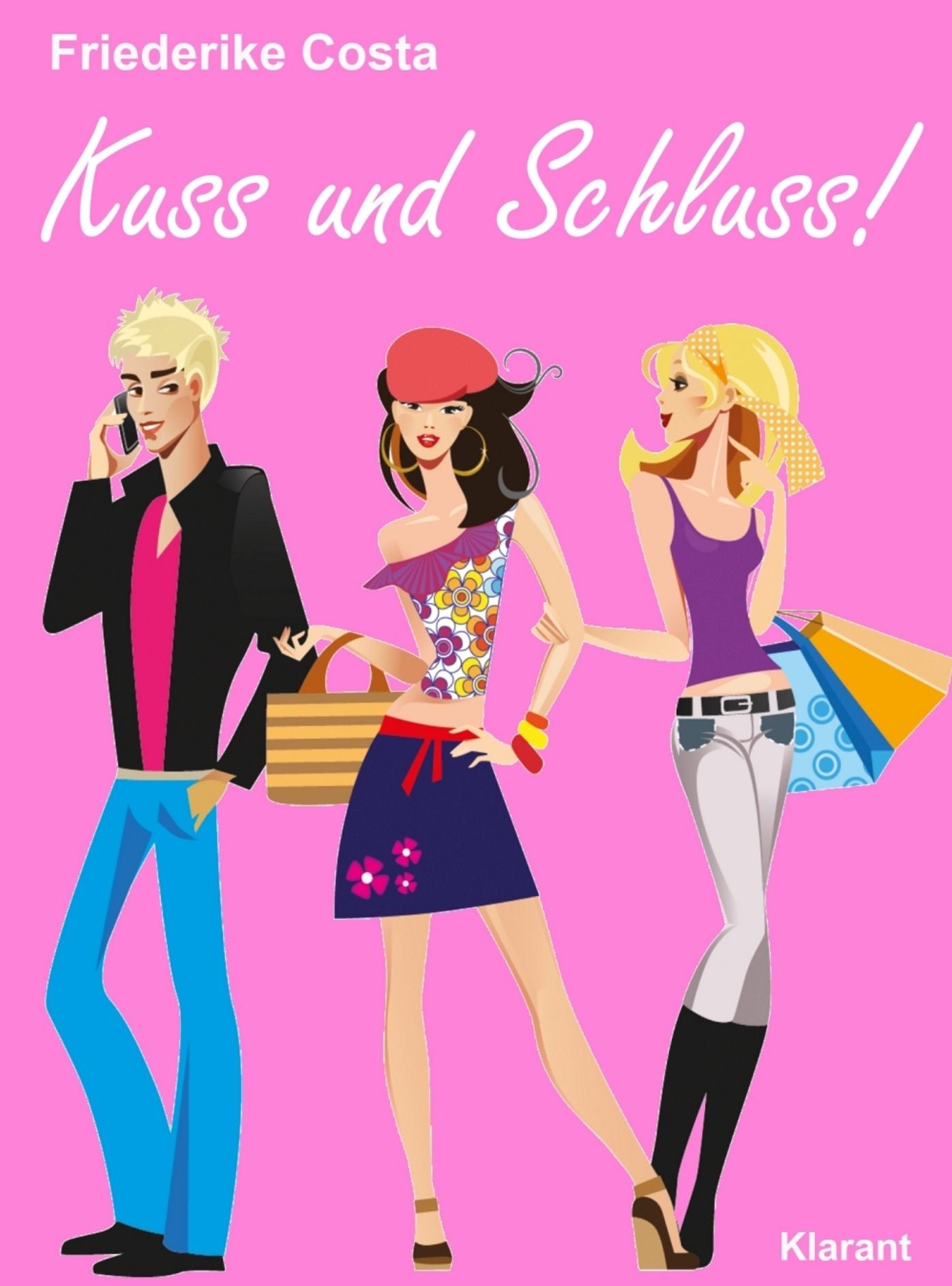 Kuss und Schluss! Turbulenter, spritziger Liebesroman für Frauen...