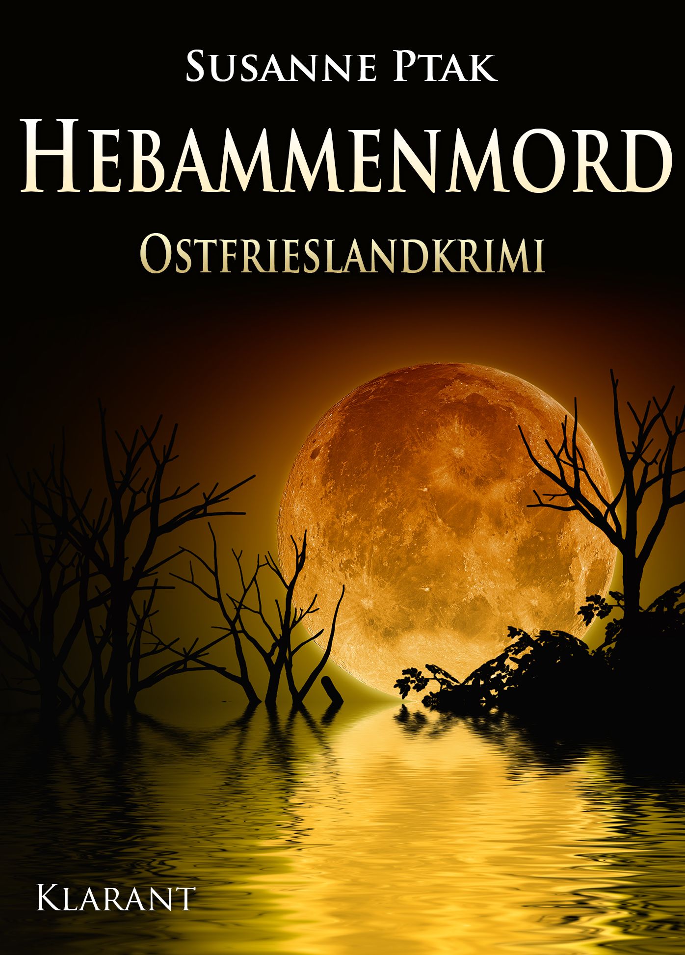 Hebammenmord - Ostfrieslandkrimi. Spannender Roman mit Lokalkolorit für Ostfriesland Fans!