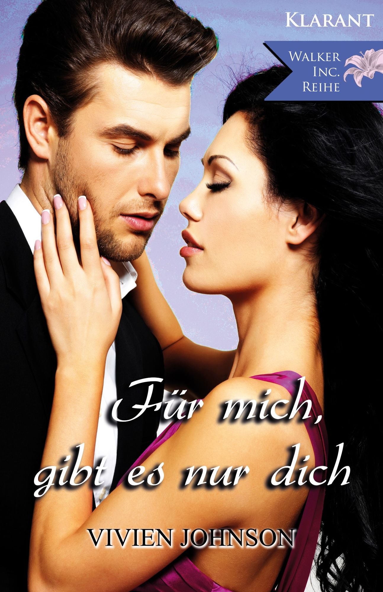 Für mich, gibt es nur Dich! Roman