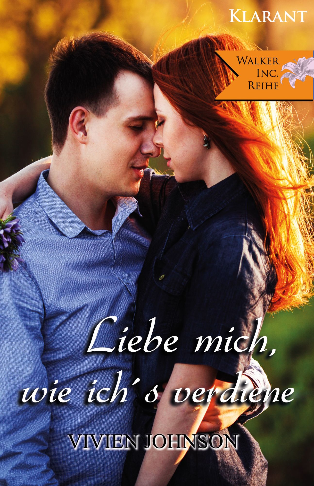 Liebe mich, wie ich`s verdiene! Roman