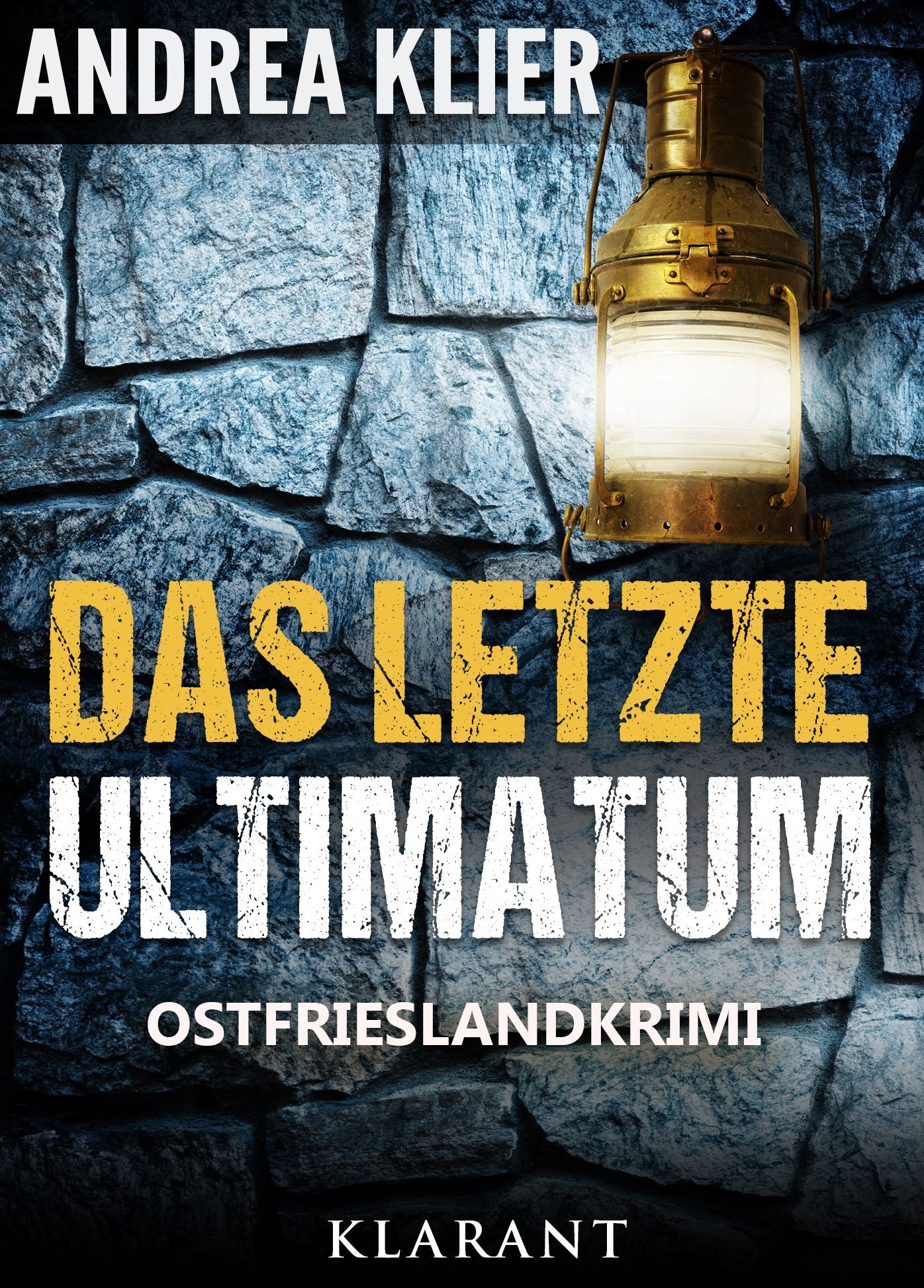 Das letzte Ultimatum - Ostfrieslandkrimi. Spannender Roman mit Lokalkolorit für Ostfriesland Fans!