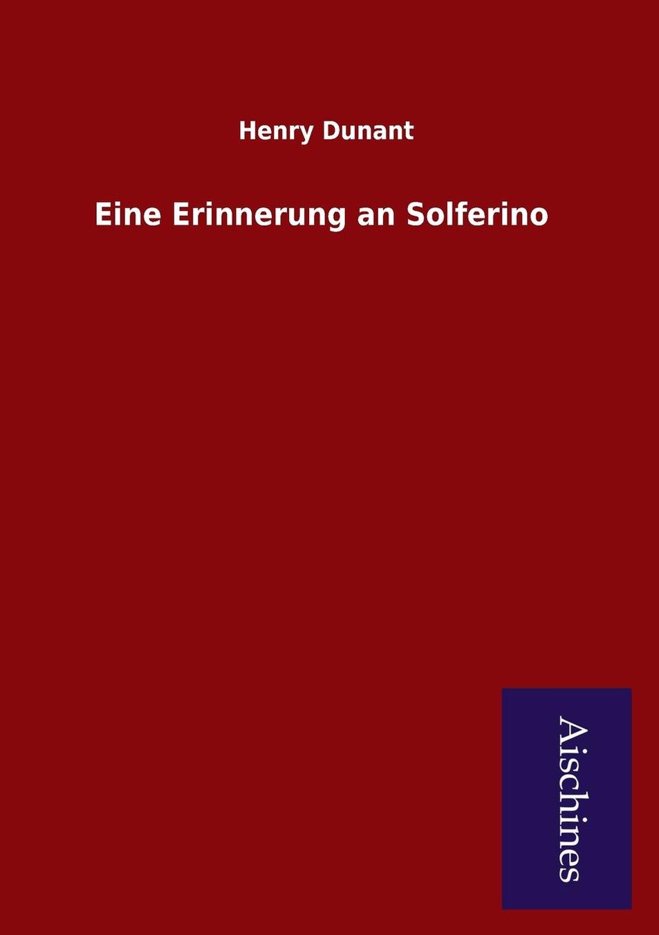 Eine Erinnerung an Solferino