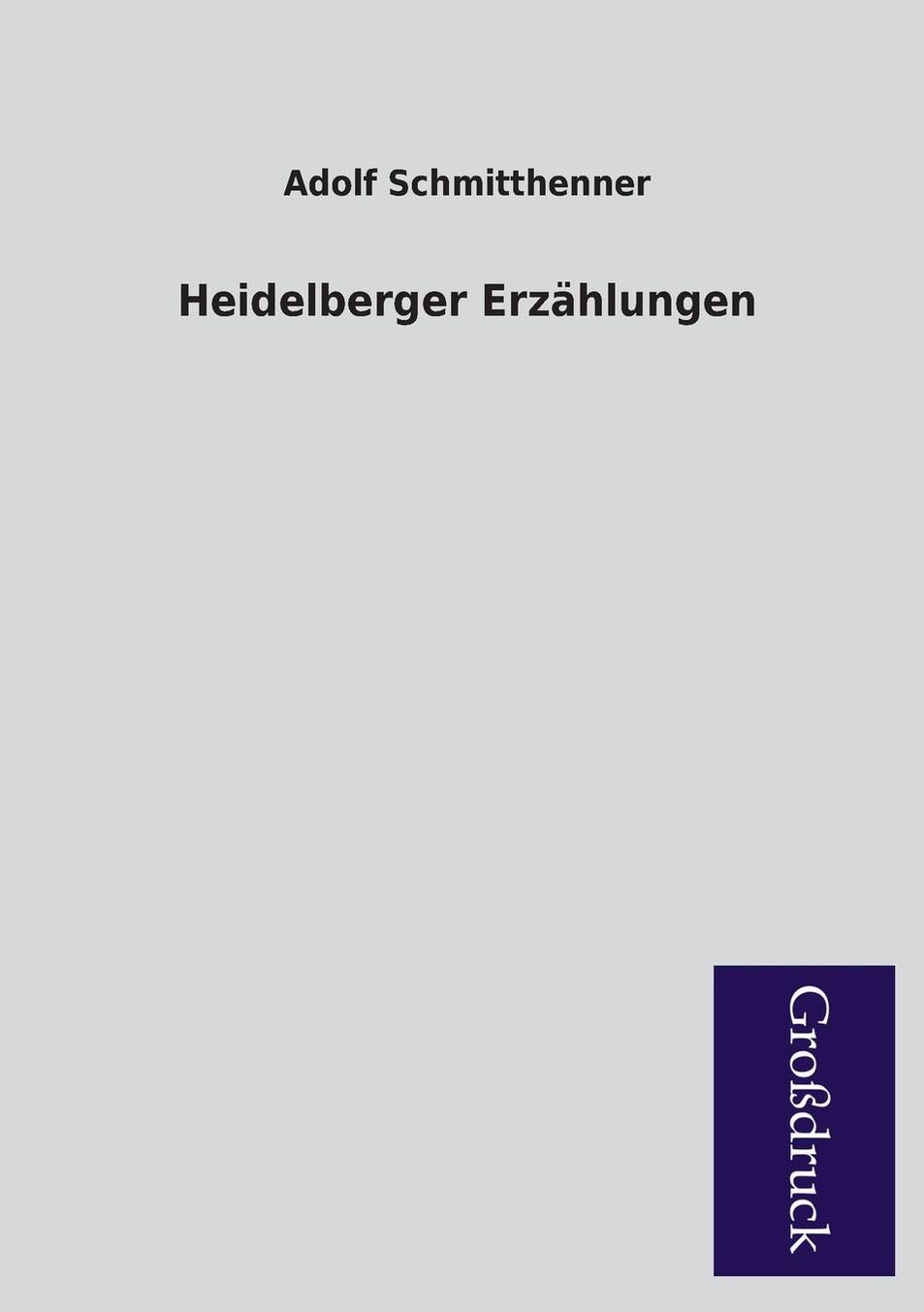 Heidelberger Erzahlungen