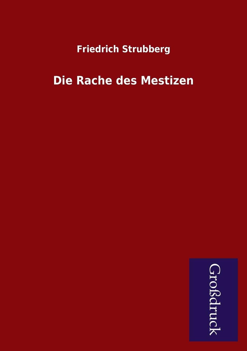 Die Rache Des Mestizen