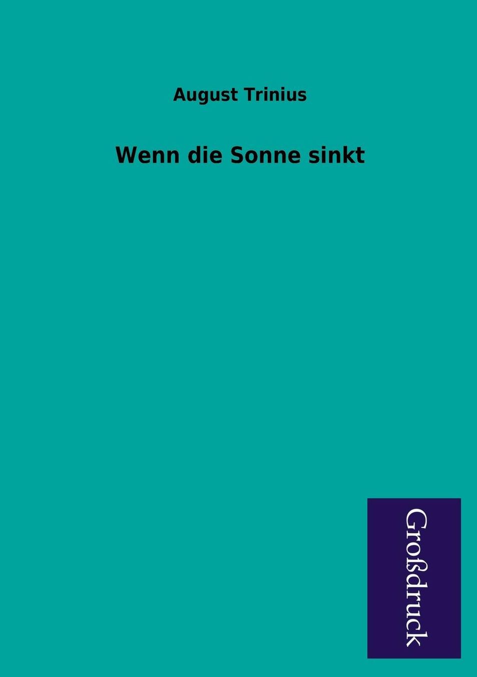Wenn Die Sonne Sinkt
