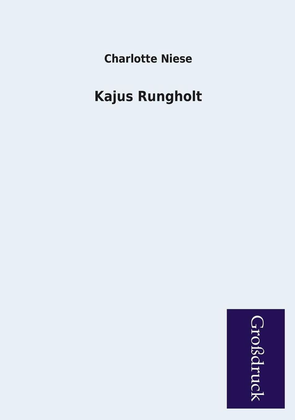 Kajus Rungholt