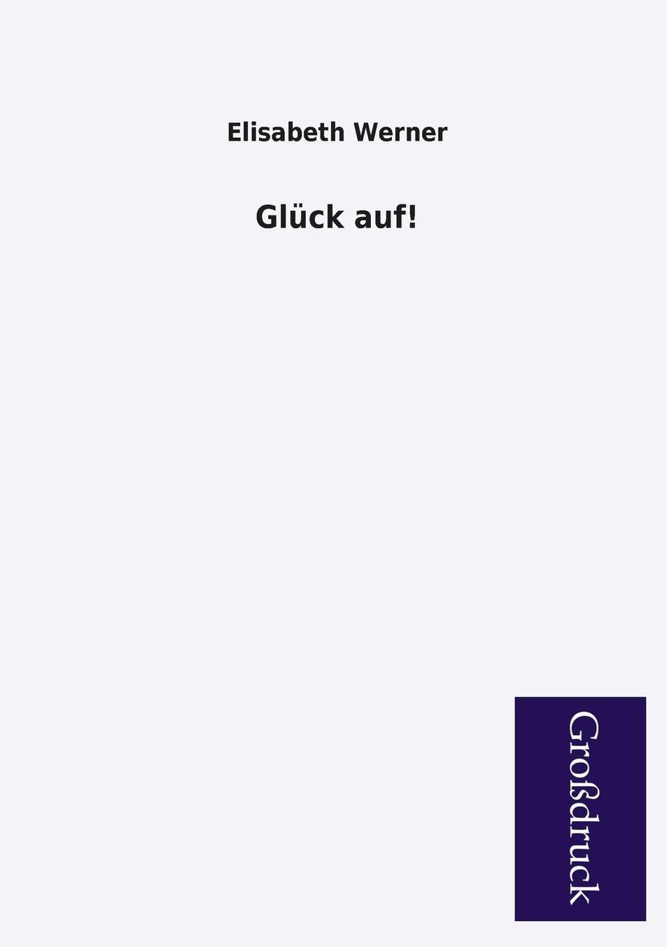 Gluck Auf!