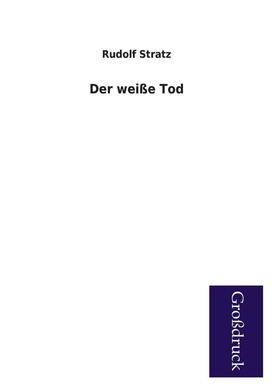 Der Weisse Tod