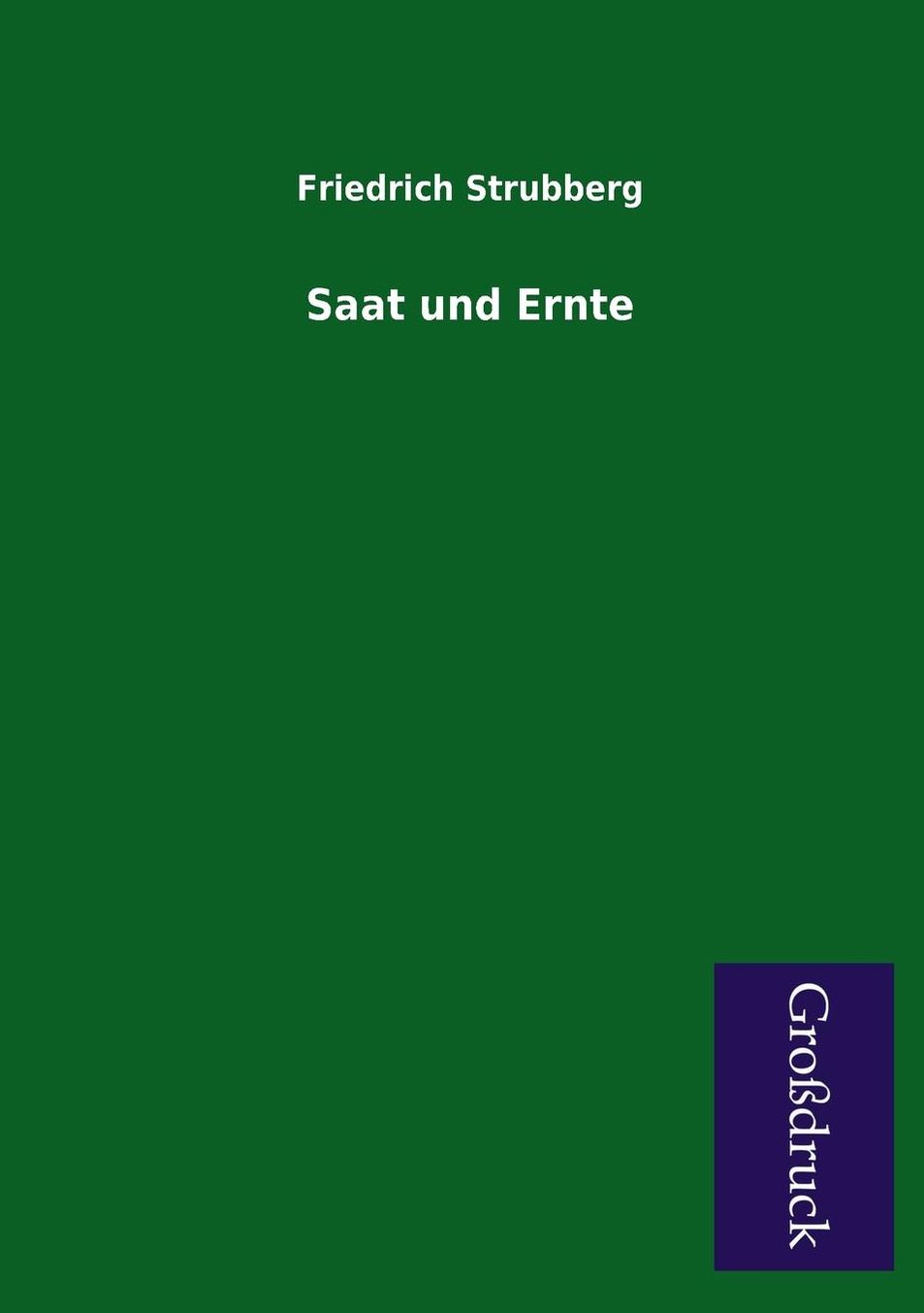 Saat Und Ernte