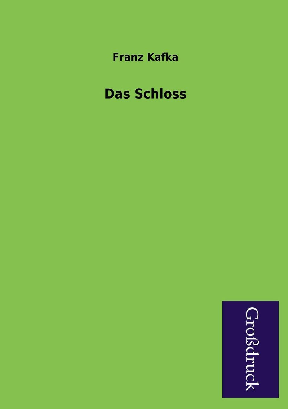 Das Schloss