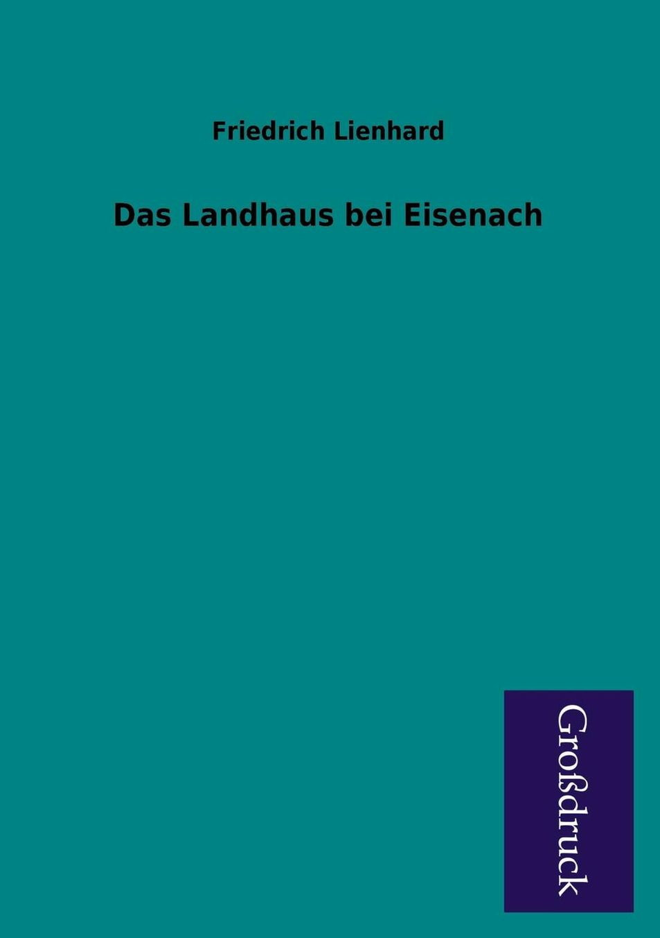 Das Landhaus Bei Eisenach