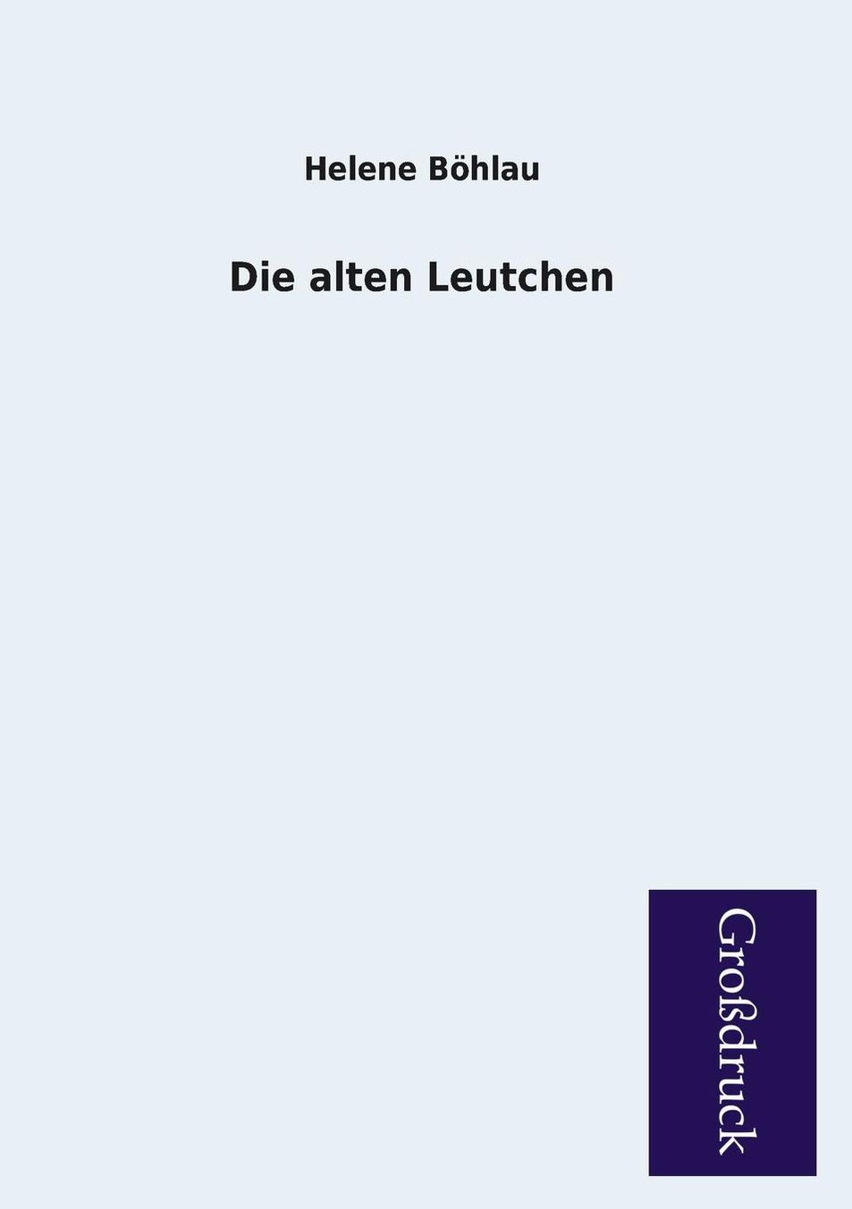 Die Alten Leutchen