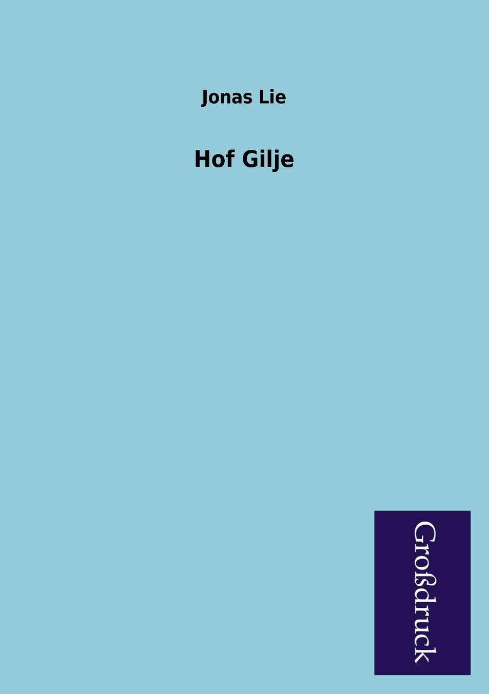 Hof Gilje