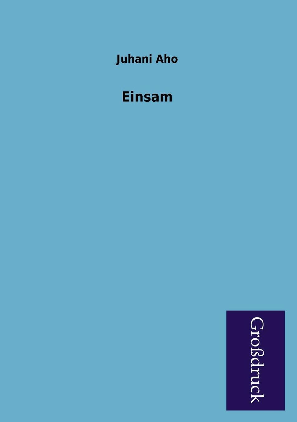 Einsam