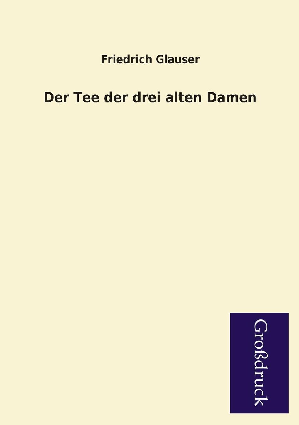 Der Tee Der Drei Alten Damen