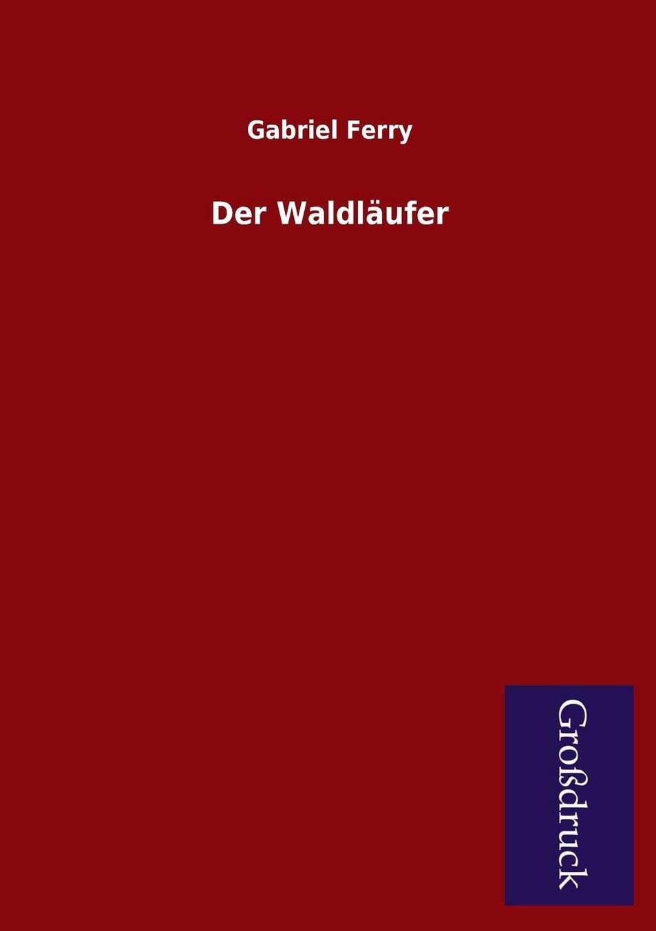 Der Waldlaufer