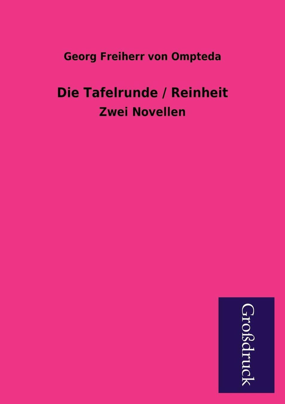 Die Tafelrunde / Reinheit