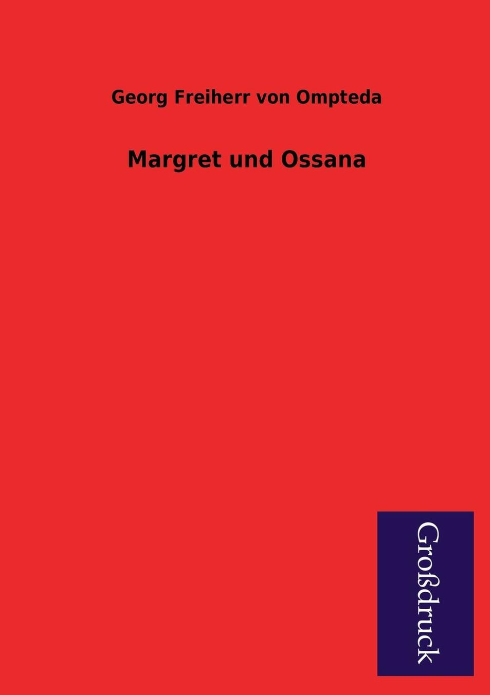 Margret Und Ossana