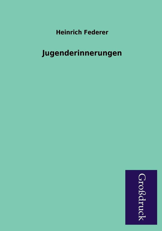 Jugenderinnerungen