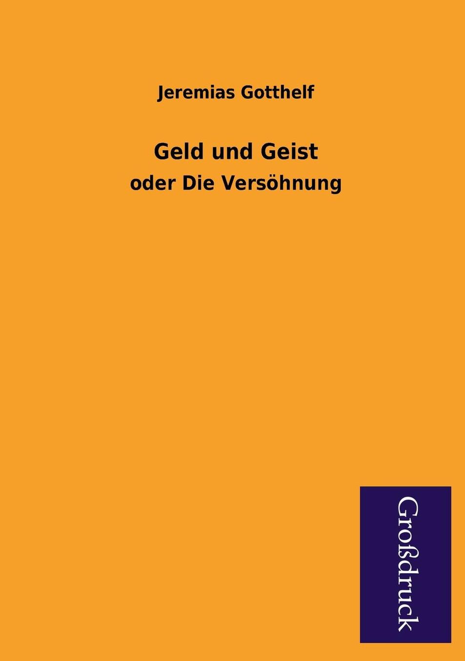 Geld Und Geist