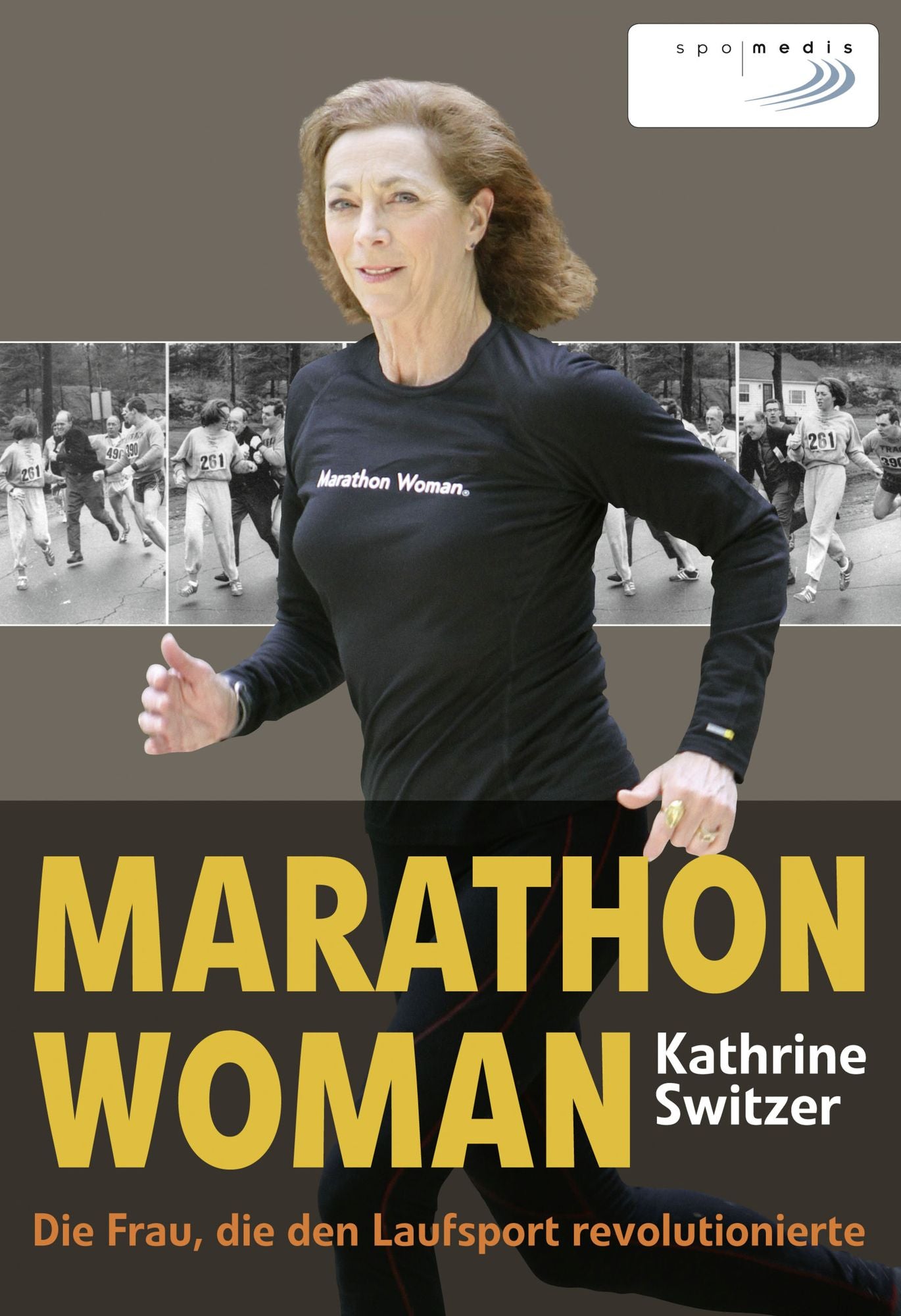 Marathon Woman: Die Frau, die den Laufsport revolutionierte