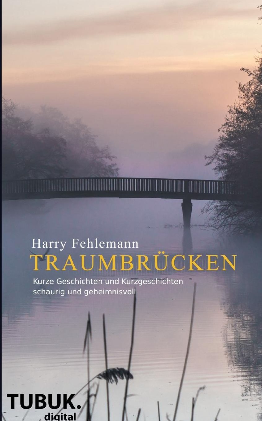 Traumbrücken