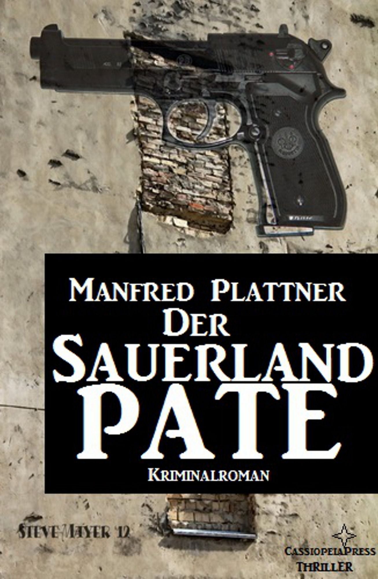 Der Sauerland-Pate : Kriminalroman