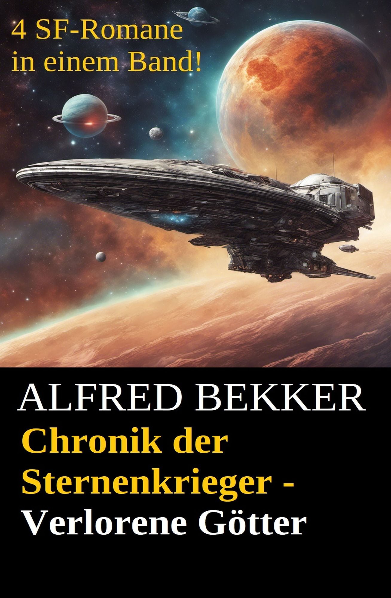 Verlorene Götter (Chronik der Sternenkrieger 29-32 - Sammelband Nr.8)
