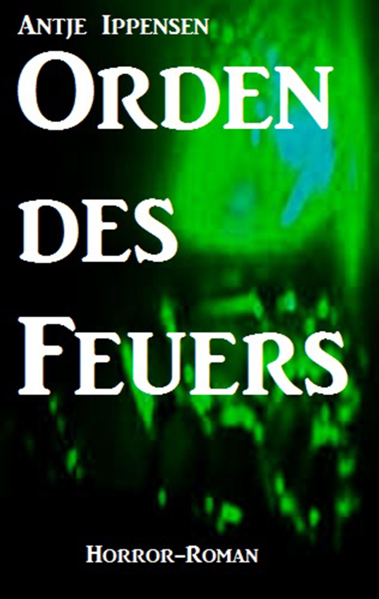 Orden des Feuers (Dämonenjäger Murphy)