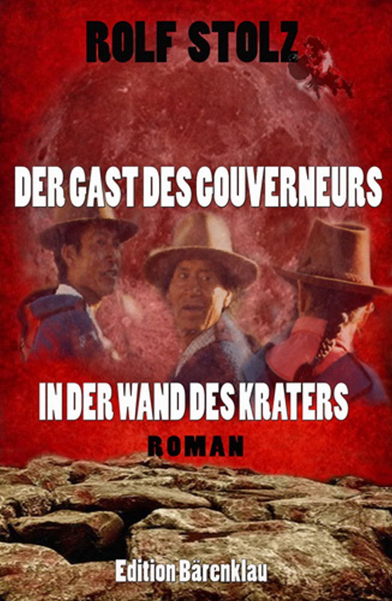 Der Gast des Gouverneurs in der Wand des Kraters