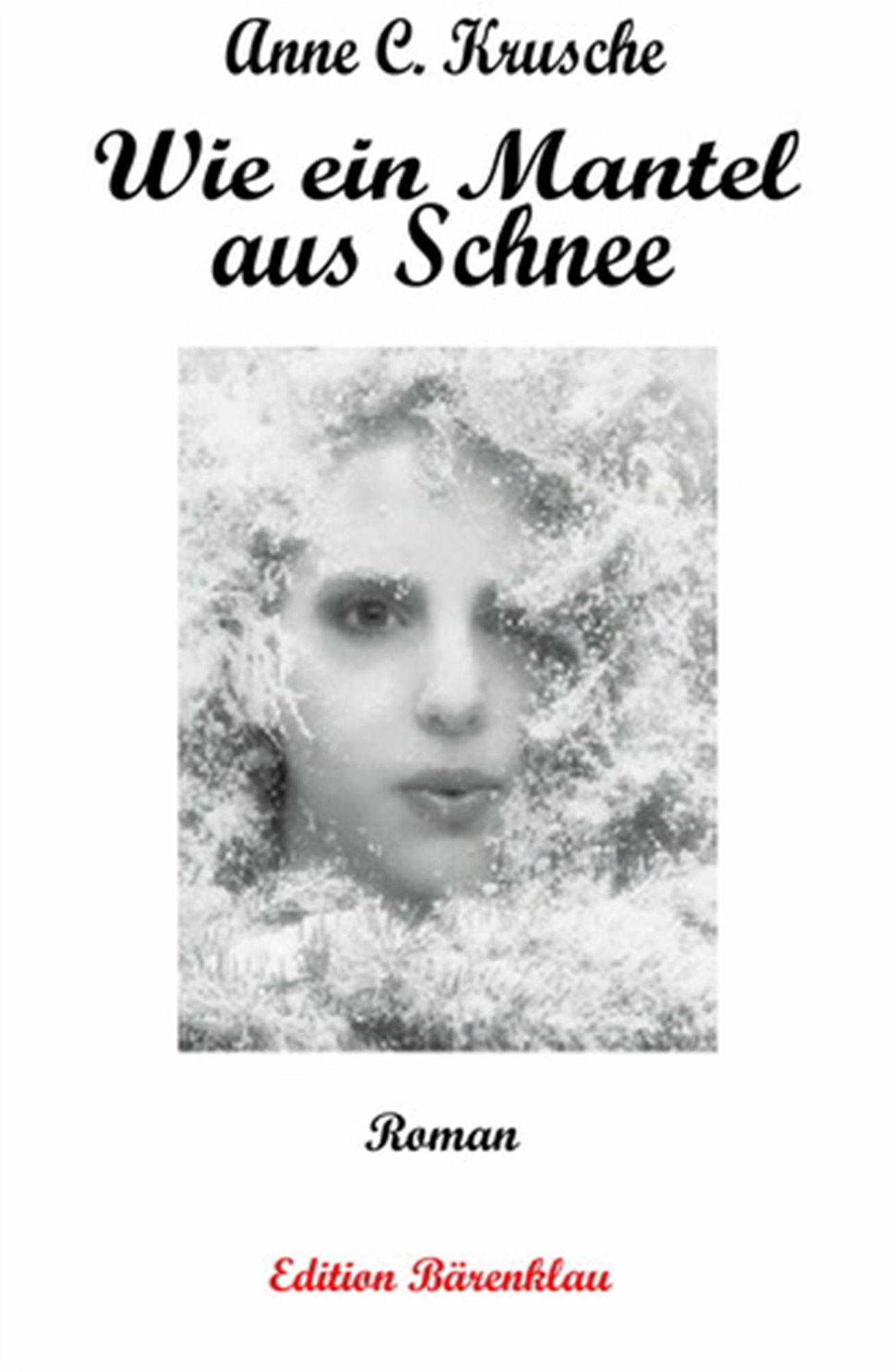 Wie ein Mantel aus Schnee