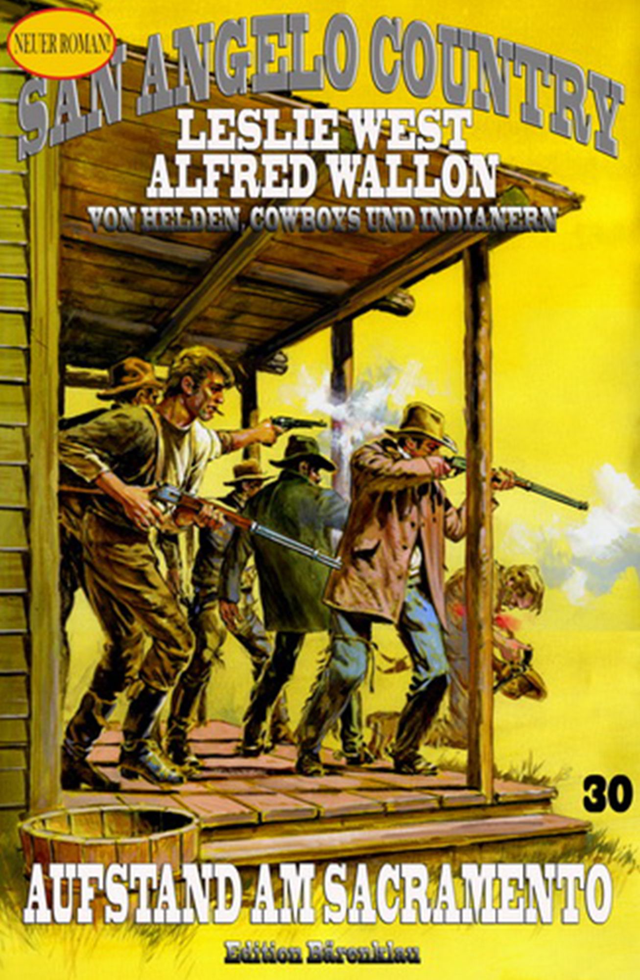 Aufstand am Sacramento: Cassiopeiapress Western Serie/ Edition Bärenklau