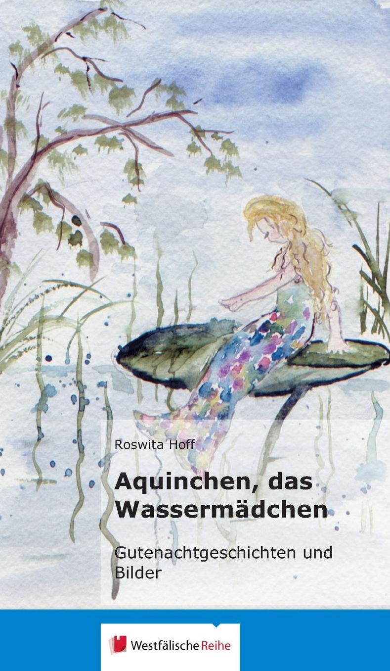 Aquinchen, das Wasserm?dchen