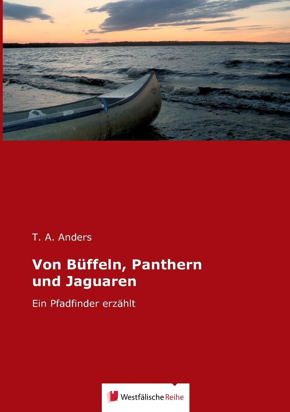 Von B?ffeln, Panthern und Jaguaren