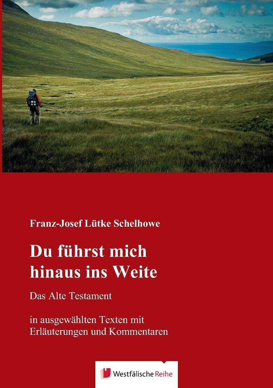 Du f hrst mich hinaus ins Weite