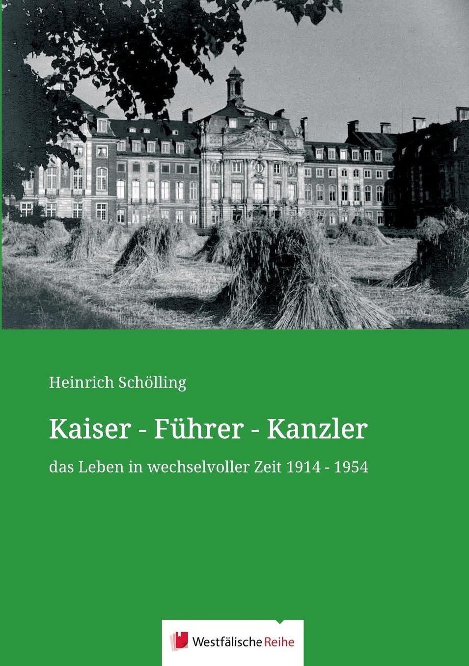Kaiser - F hrer - Kanzler