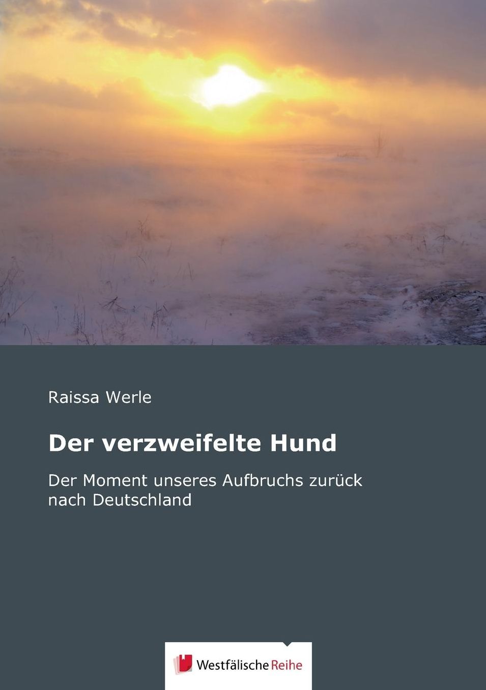 Der verzweifelte Hund