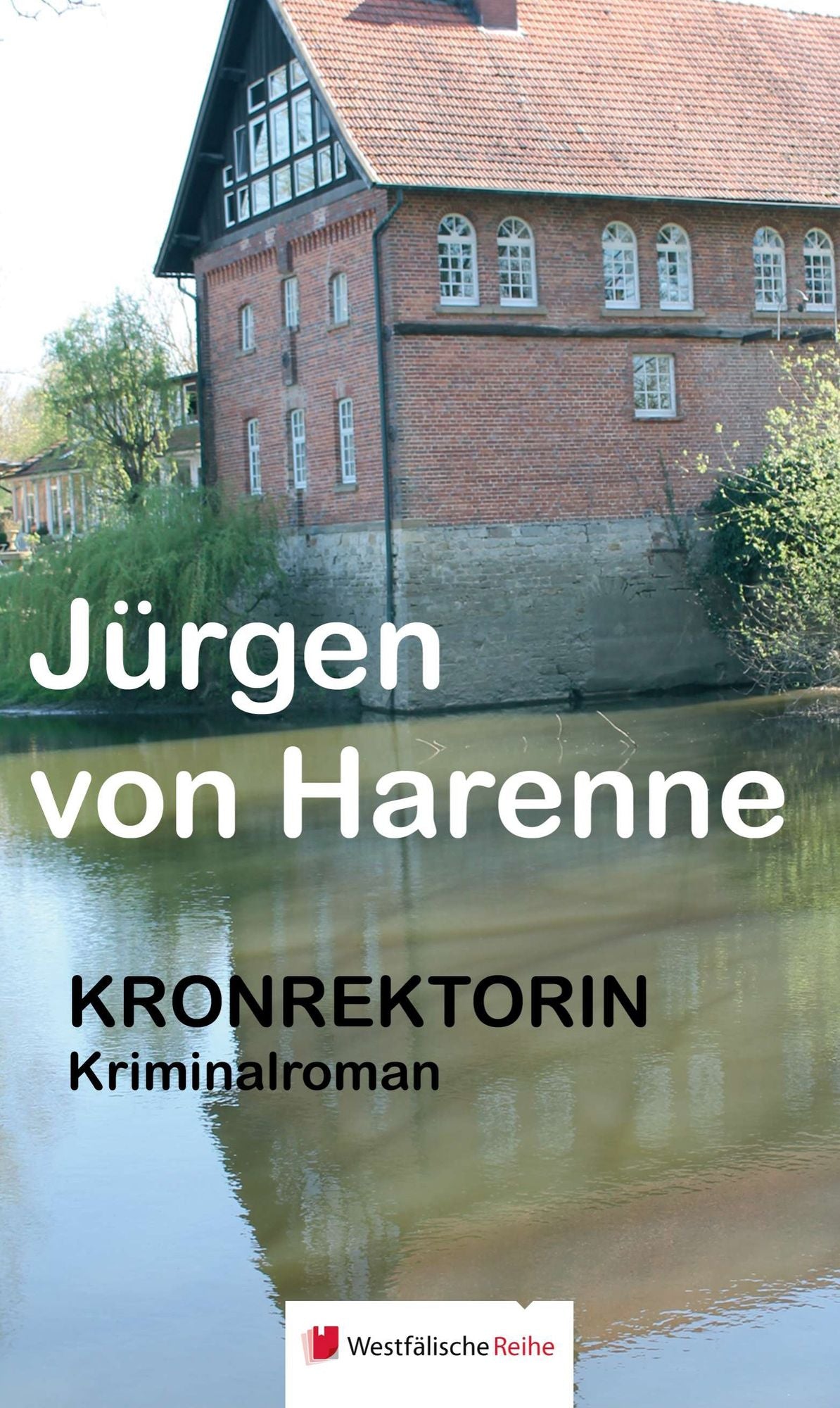 Kronrektorin: Kriminalroman