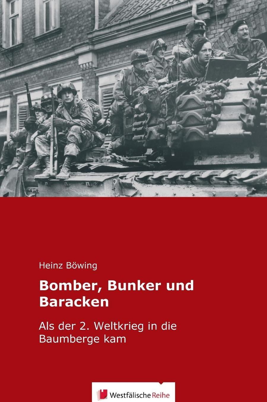 Bomber, Bunker und Baracken
