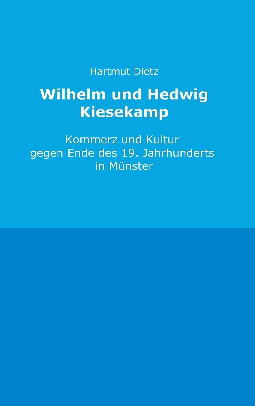 Wilhelm und Hedwig Kiesekamp