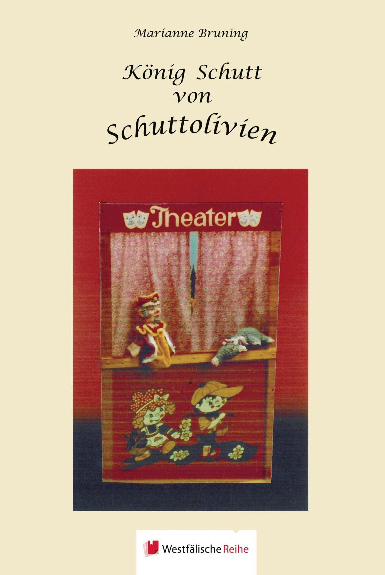 König Schutt von Schuttolivien