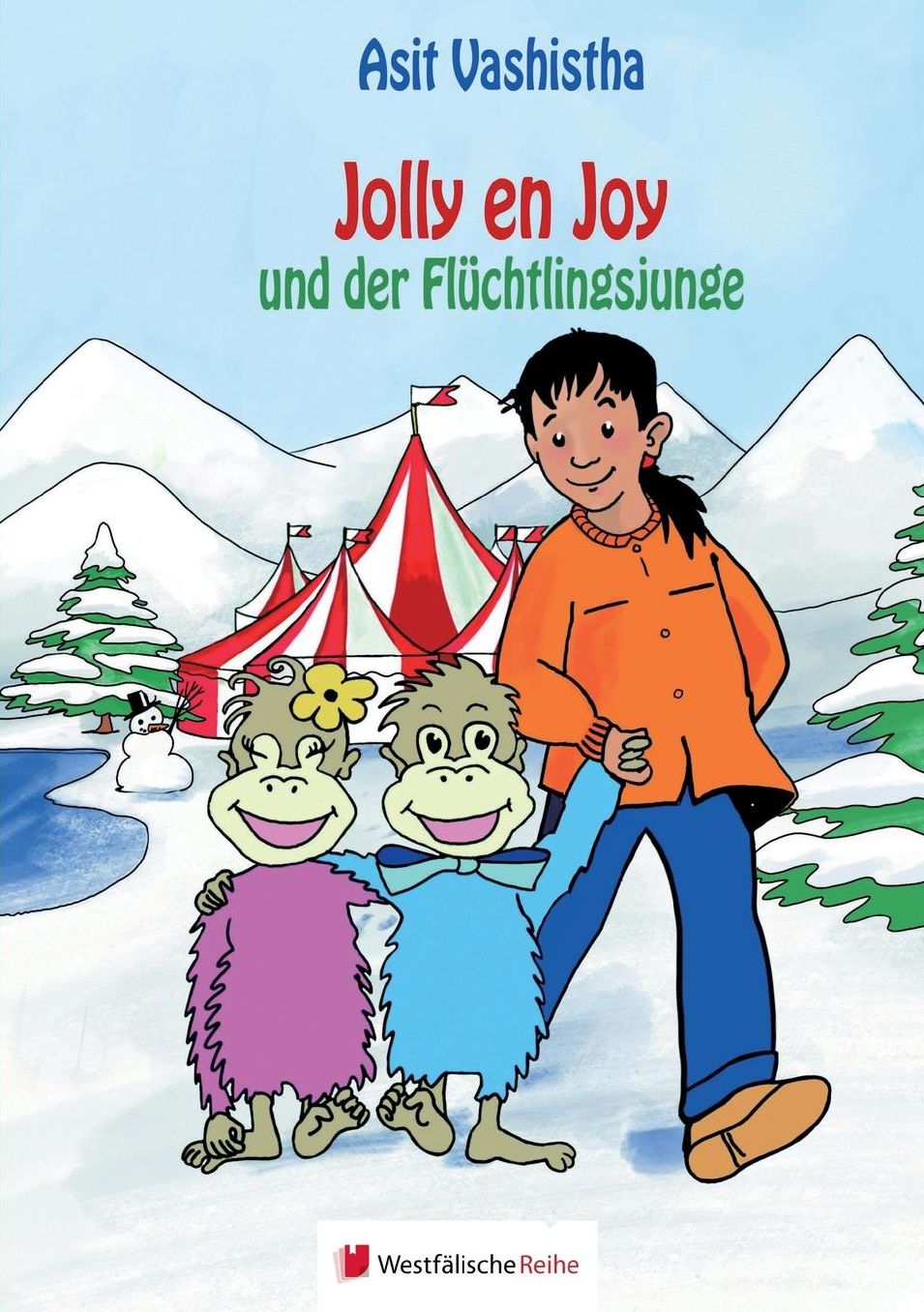 Jolly en Joy und der Flüchtlingsjunge