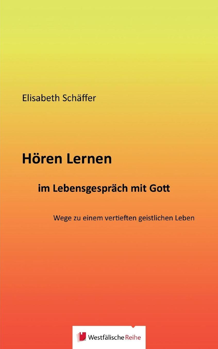 Houml;ren Lernen im Lebensgesprauml;ch mit Gott