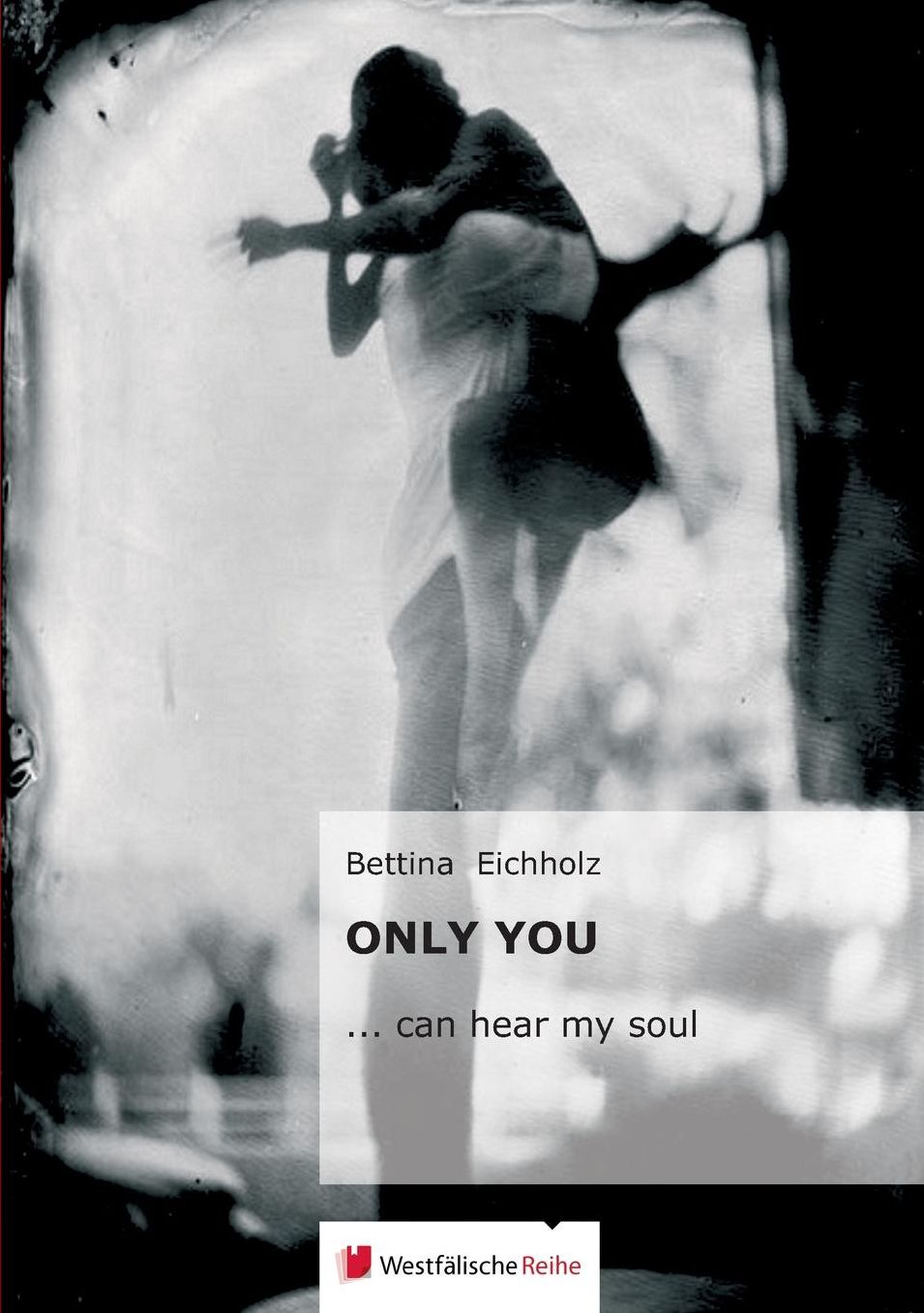 Only you