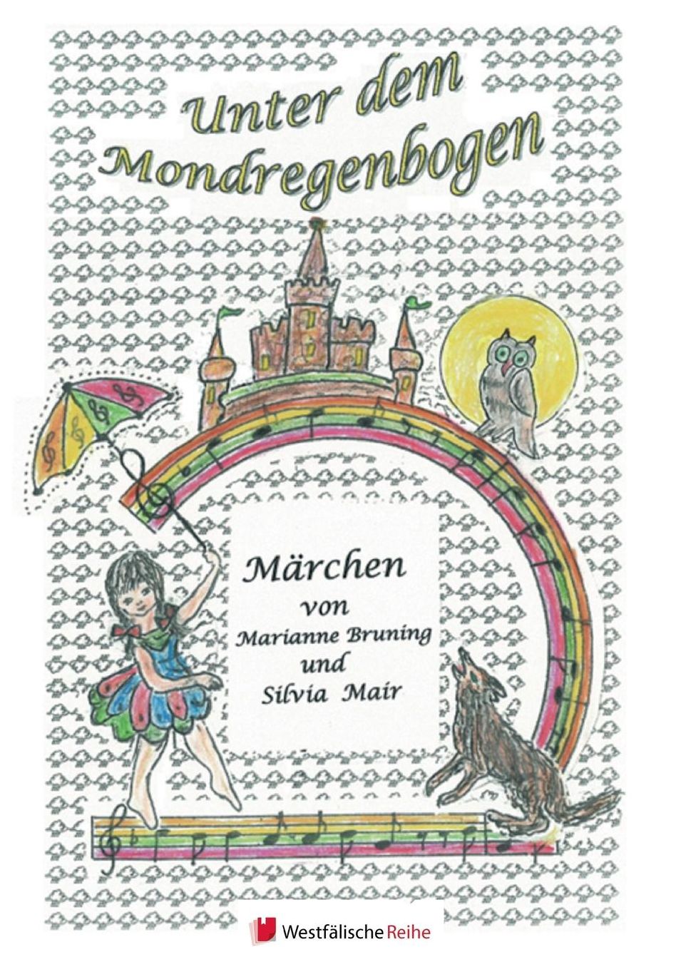 Unter dem Mondregenbogen